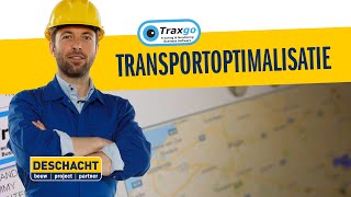 Transport Optimalisatie Deschacht Via Traxgo