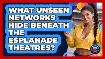 What Unseen Networks Hide Beneath The Esplanade Theatres? - Where the Fans Roar