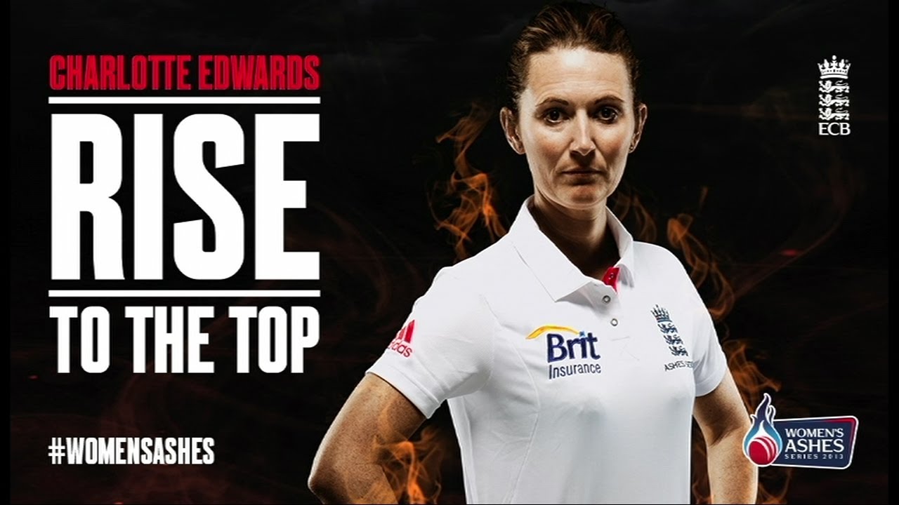 Rise to the top - Charlotte Edwards