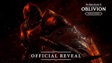 The Elder Scrolls IV: Oblivion Remastered – Official Reveal