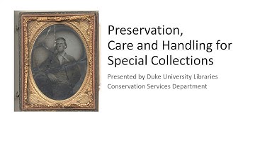 Handling Special Collections - FOR RESEARCHERS