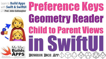 Ch. 4.7 PreferenceKeys, GeometryReader, and Extracted SubViews in SwiftUI (Dungeon Dice App)