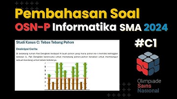 Pembahasa Soal OSNP Informatika 2024 C1 #osn #osnpkomputer