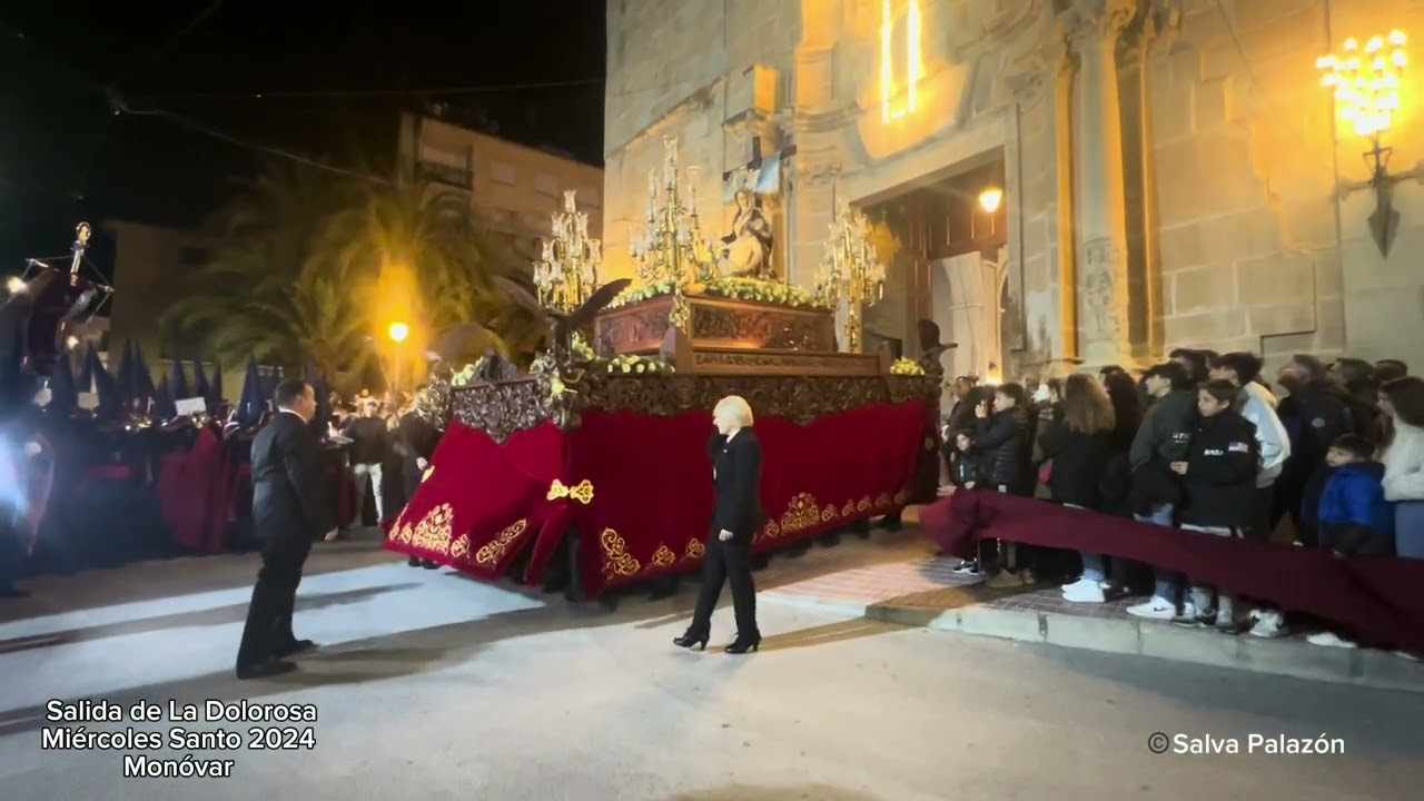 Salida de la Dolorosa, miércoles santo 2024 Monóvar.