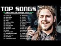 Download Lagu Post Malone ,The Weeknd, Ariana Grande, Ed Sheeran, Charlie Puth, Maroon5 | Spotify Playlist 2021