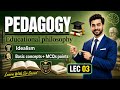 Idealism in Education | Educational Philosophy | SST, KPPSC, FPSC
