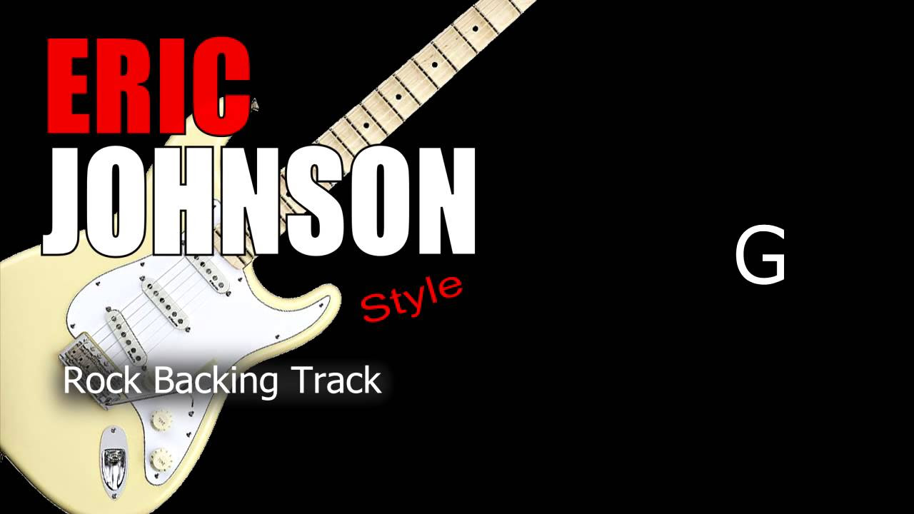 Rock Eric Johnson #2 Style Guitar Backing Track 95 Bpm Highest Quality