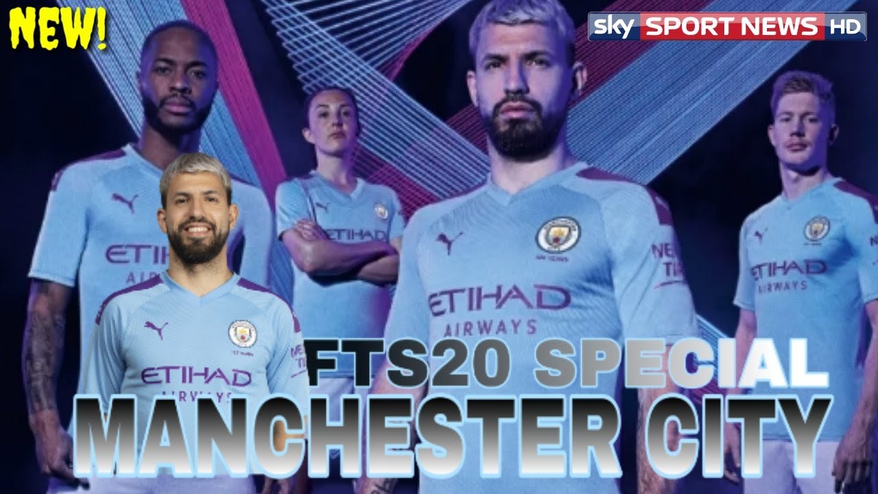 FTZ20 SPECIAL MAN.CITY 2019/20 UPDATE TRANSFER & KITS