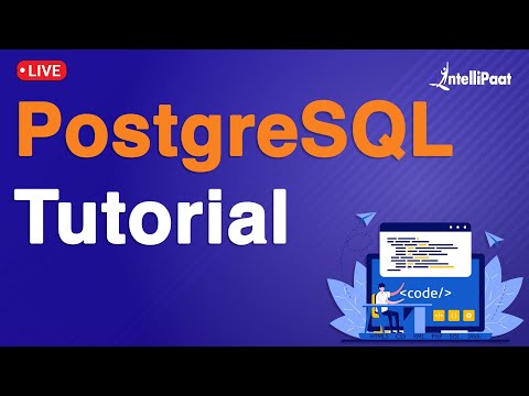PostgreSQL Tutorial for Beginners | What is PostgreSQL | PostgreSQL For Beginners | Intellipaat