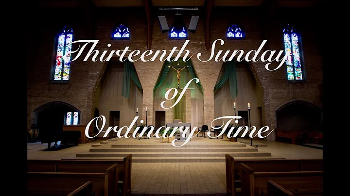 Thirteenth Sunday of Ordinary Time  Church of Chri...