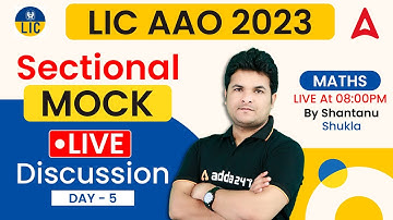 LIC AAO 2023 | Practice Set-5 | Maths Preparation by Shantanu Shukla