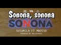 Susumila Ft Mbosso - Sonona (Official Lyrics Video)