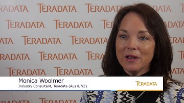 What you can Learn at a Teradata Event: Monica Woolmer, Industry Consultant, Teradata ANZ