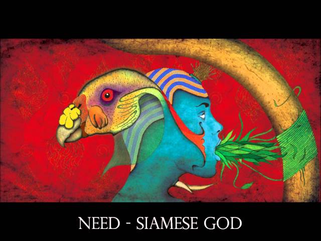 Need - Siamese God