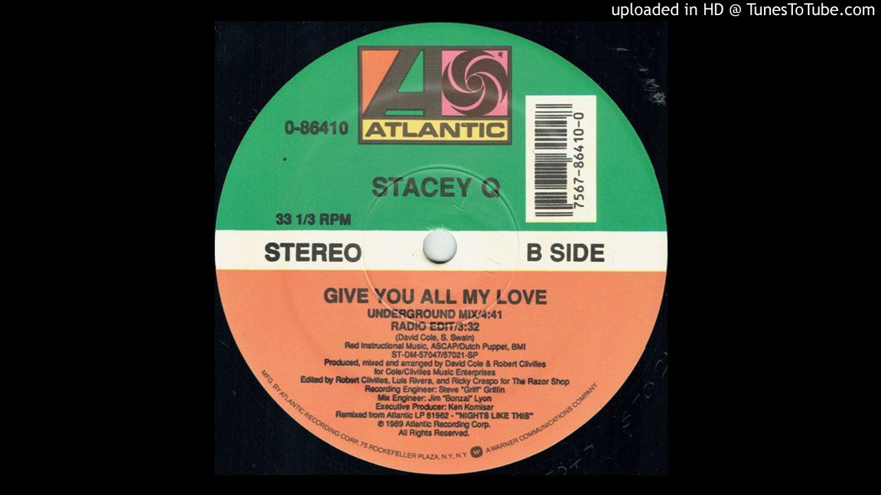 Stacey Q - Give You All My Love (Underground Mix)