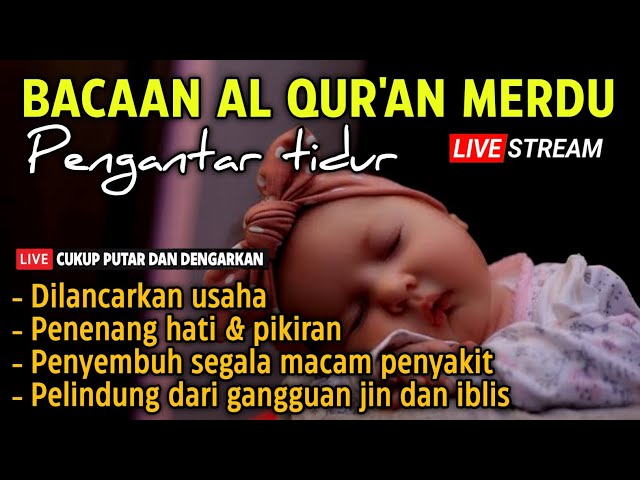 Ayat suci alquran pengantar tidur, Murottal alquran merdu pengantar susah tidur bayi | Ngaji Merdu class=