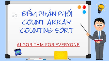 [A4E #1] Kỹ thuật đếm phân phối - "lùa bò vào chuồng"