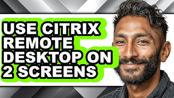 How to Use Citrix Remote Desktop on 2 Screens (updated)