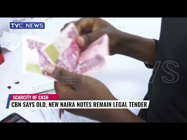 CBN Says Old, New Naira Notes Remain Legal Tender class=