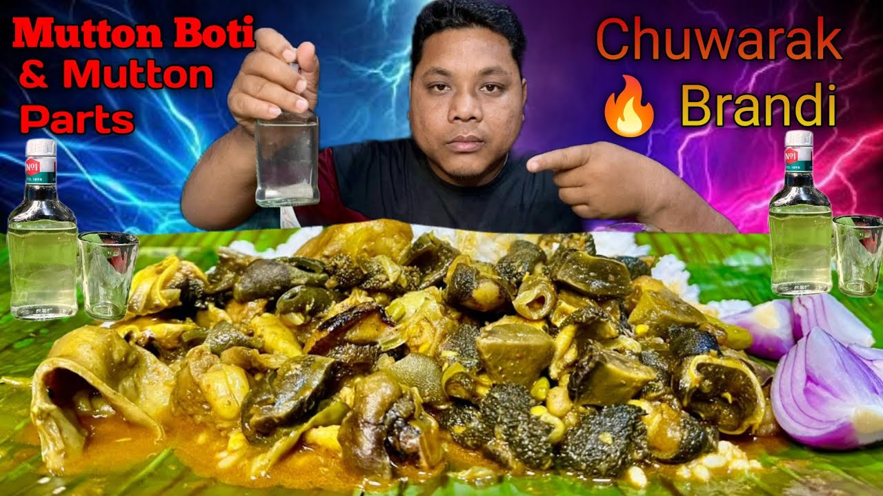 Recipe & Mukbang || Mutton Boti Curry | (Chuwarak 🔥 Brandi) Rice Brew Local 🍻 Drink | Eating Show |