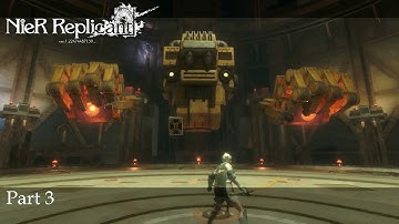 Nier Replicant | Part 3 - Junk Heap