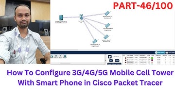 How To Configure 3G/4G/5G Mobile Cell Tower With Smart Phones in Cisco Packet Tracer In Hindi