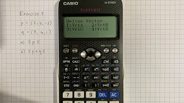 Casio fx-570: Topic 3 Vector Magnitude 3-spaces