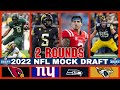 2round 2022 nfl mock draft 20  41822 edition