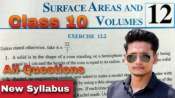 Ex 12.2 Class 10 | Surface Areas and Volumes Class 10 NCERT  Ex 12.2 New Syllabus CBSE Rajmith study