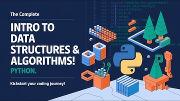 Intro Video: The Complete Data Structures and Algorithms Course in Python