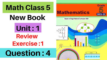 Class 5th Math | Chapter 1 | Review Exercise 1 | Question No 4 | New Book Punjab Text Book Board