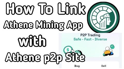 How to Link Athene Mining App with Athene P2P Site to Sell ATH, Pi & GEM #ath #athene