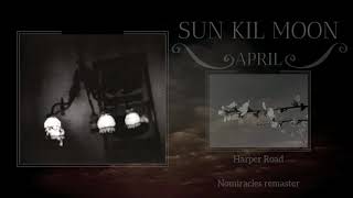 Harper Road HQ - Sun Kil Moon, April (Nomiracles Remaster)