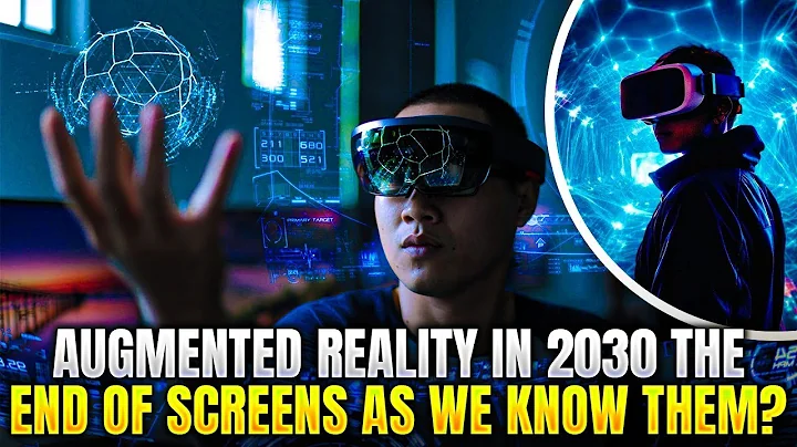 Augmented Reality In 2030 The End Of Screens As We Know Them  