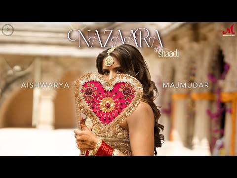 Nazaara The Shaadi Aishwarya Majmudar Merchant Records Hindi Wedding Song 2025
