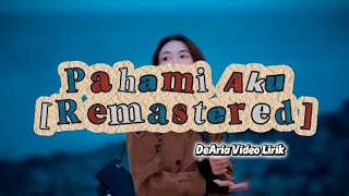 dearia – pahami aku (official lyric video)