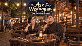 Ayo Wedangan - Duo Wening Jepank (Official Lyric Audio)