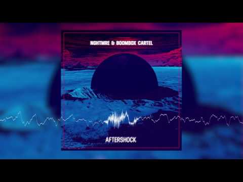 Boombox Cartel & NGHTMRE - Aftershock (Boombox Cartel VIP)