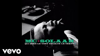 MC Solaar - La musique adoucit les mœurs (audio officiel)