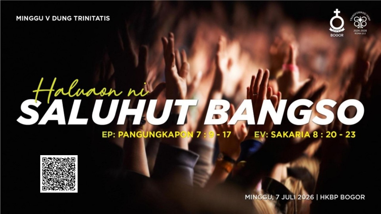PARTURENA PARMINGGUON DI MINGGU V DUNG TRINITATIS | 05 JULI 2026 | HKBP BOGOR RESORT BOGOR