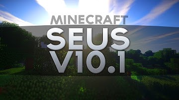 SEUS v10.1 Cinematic Overview - Minecraft Ultra Graphic Mod