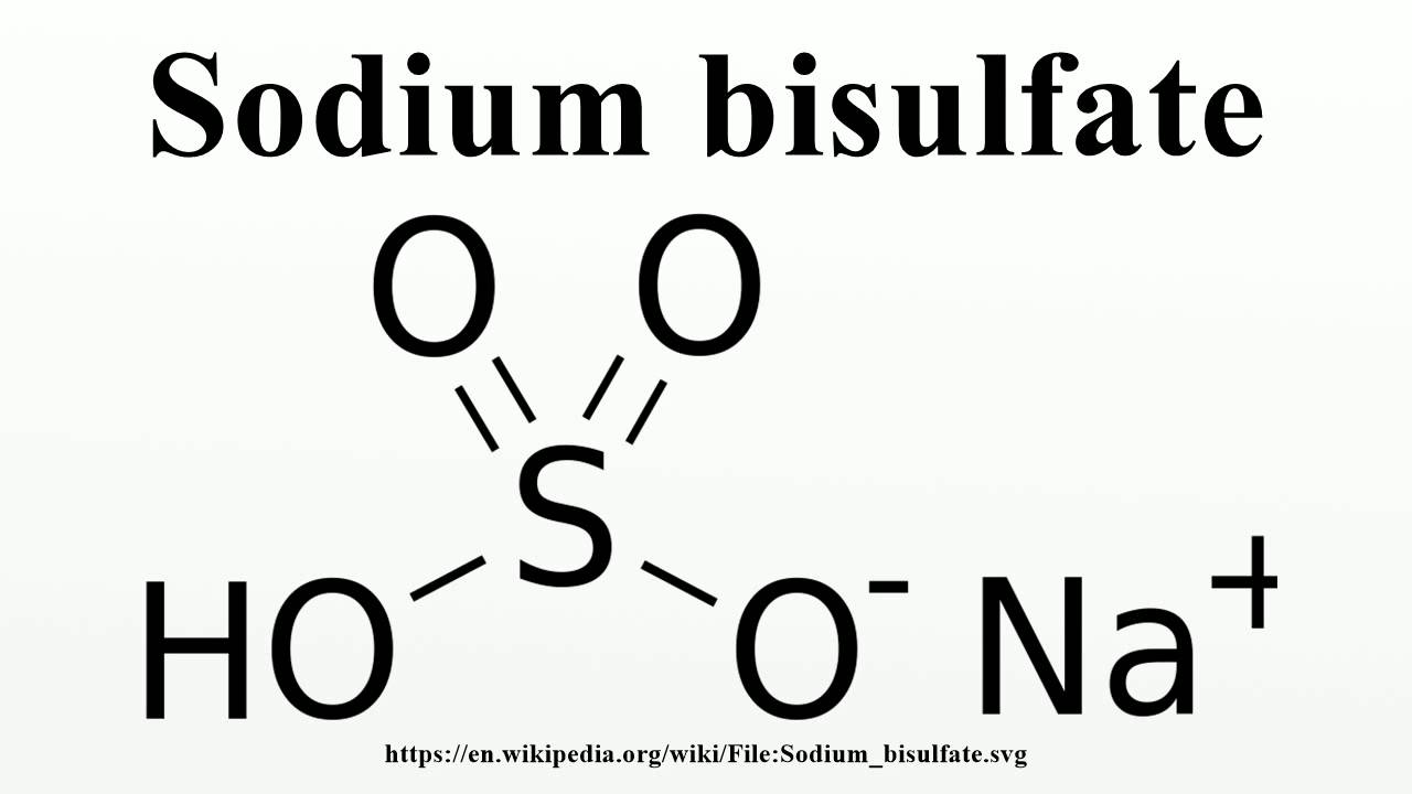 Sodium Bisulfate Youtube