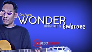 WONDER - Embrace || Cover Accoustic