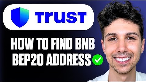 How to Find BNB BEP20 Address on Trust Wallet - Full Guide