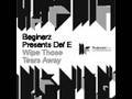 Beginerz Presents Def E Wipe Those Tears Away Original Vocal Mix mp3