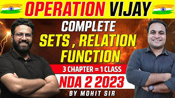 Complete NDA Mathematics - Sets Relation and Function In 1 SHOT -Operation Vijay 💪| Learn With Sumit