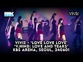 VIVIZ (비비지) - ‘Love Love Love’ Live, “V:Hind Love and Tears Concert” 240601 (Fancam)