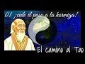 Lao Tse | la sabiduría del silencio interno | 01 ¡CEDE EL PASO A LA HORMIGA! | El camino al tao