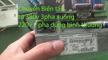 Chuyển điện 380v 3 pha xuống 220v 1 pha cho biến tần ig5a,đổi điện áp biến tần