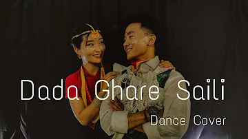 Dada Ghare Saili by Swaroopraj Acharya & Laxmi Malla | Dance Cover by Fiction Dancers #nepalidance